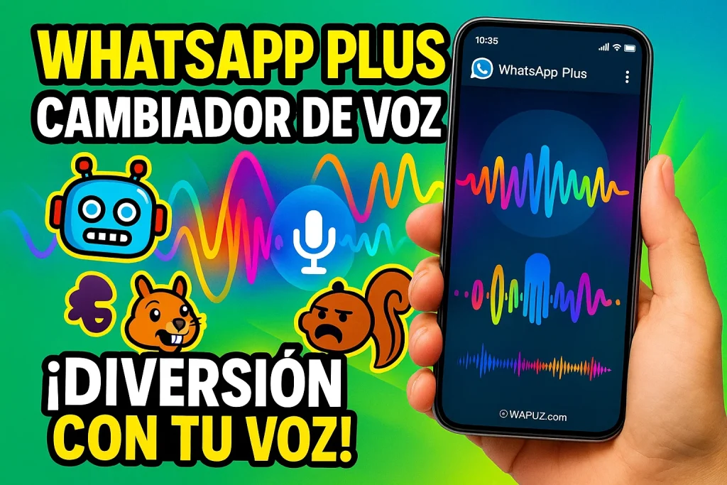 WhatsApp Plus Cambiador de Voz