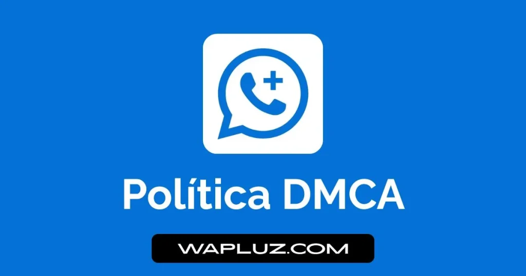 Política DMCA WAPluz.com