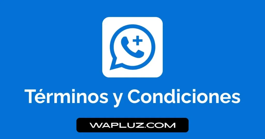 Términos y Condiciones WAPluz.com